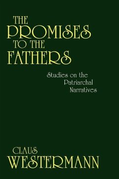 Promises to the Fathers - Westermann, Claus
