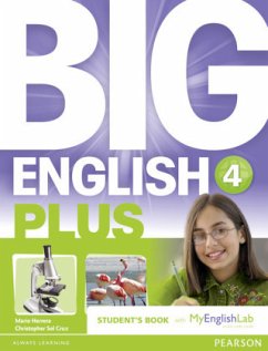 Big English Plus American Edition 4 Students' Book with MyEnglishLab Access Code Pack, m. 1 Beilage, m. 1 Online-Zugang - Herrera, Mario;Sol Cruz, Christopher