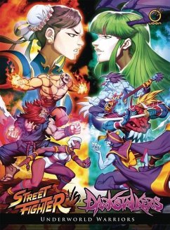 Street Fighter Vs Darkstalkers: Underworld Warriors - Siu-Chong, Ken; Moylan, Matt