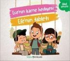 Ecenin Karne Hediyesi - Efenin Tableti