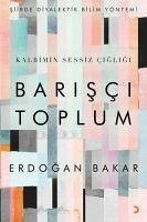 Barisci Toplum - Bakar, Erdogan