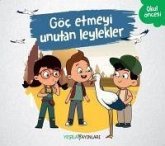 Göc Etmeyi Unutan Leylekler Göc Etmeyi Unutan Leylekler