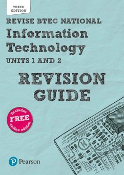 Pearson REVISE BTEC National Information Technology Revision Guide 3rd edition inc online edition - 2023 and 2024 exams and assessments - Bruce, Ian;Jarvis, Alan;Richardson, Daniel