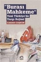 Burasi Mahkeme - Coskun, Canan