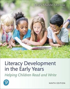 Literacy Development in the Early Years - Morrow, Lesley