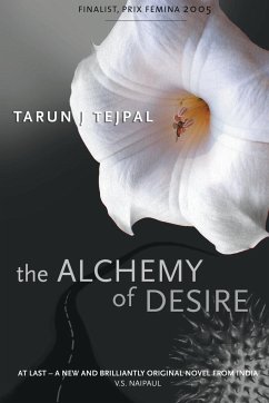 The Alchemy of Desire - Tejpal, Tarun