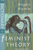 The Dictionary of Feminist Theory