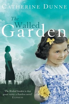 The Walled Garden - Dunne, Catherine
