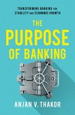 The Purpose of Banking (eBook, PDF)