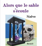 Alors que le sable s'écoule (eBook, ePUB)