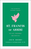 St. Francis of Assisi (eBook, ePUB) St. Francis of Assisi (eBook, ePUB)