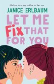 Let Me Fix That for You (eBook, ePUB)