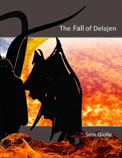 The Fall of Delajen (eBook, ePUB) - Giolle, Seth