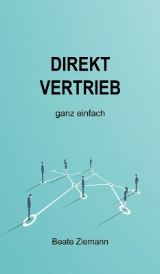 DIREKTVERTRIEB ganz einfach (eBook, ePUB) - Ziemann, Beate
