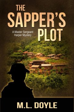 The Sapper's Plot (The Master Sergeant Harper Mysteries, #2) (eBook, ePUB) - Doyle, M. L.