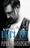 Keeping the Biker's Oath (eBook, ePUB)