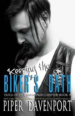 Keeping the Biker's Oath (eBook, ePUB) - Davenport, Piper