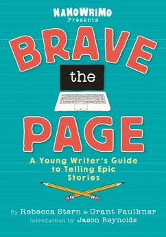 Brave the Page (eBook, ePUB) - National Novel Writing Month