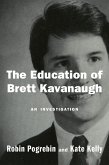 The Education of Brett Kavanaugh (eBook, ePUB)