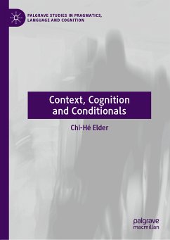 Context, Cognition and Conditionals (eBook, PDF) - Elder, Chi-Hé