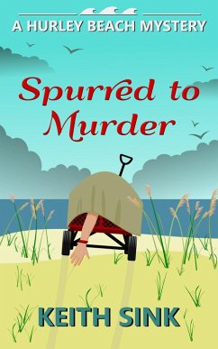 Cover Spurred to Murder (A Hurley Beach Mystery, #1) (eBook, ePUB)
