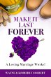 Make It Last Forever: A Loving Marriage... - Bild 1