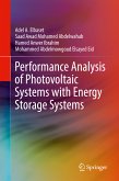 Performance Analysis of Photovoltaic Systems with Energy Storage Systems (eBook, PDF)