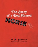 The Story of a Dog Named Horse (eBook, ePUB)