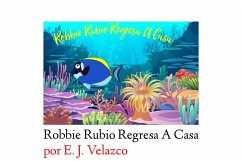 Cover Robbie Rubio Regresa A Casa (Regresa a Casa Serie, #2) (eBook, ePUB)