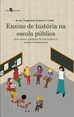 Ensino de História na Escola Pública (eBook, ePUB)
