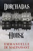 Dorchadas House (eBook, ePUB)