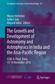 The Growth and Development of Astronomy and Astrophysics in India and the Asia-Pacific Region (eBook, PDF)