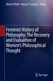 Feminist History of Philosophy: The Recovery and Evaluation of Women's Philosophical Thought (eBook, PDF)