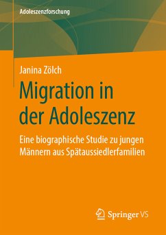 Migration in der Adoleszenz (eBook, PDF) - Zölch, Janina