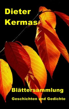 Blättersammlung (eBook, ePUB) - Kermas, Dieter