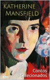 Katherine Mansfield: Contos Selecionados (eBook, ePUB)