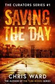 Saving the Day (The Curators, #1) (eBook, ePUB)