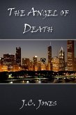 The Angel of Death (eBook, ePUB) The Angel of Death (eBook, ePUB)