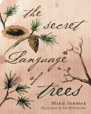 The Secret Language Of Trees (eBook, ePUB)