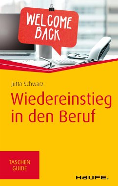 Wiedereinstieg in den Beruf (eBook, PDF) - Schwarz, Jutta