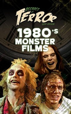 Cover Decades of Terror 2019: 1980's Monster Films (Decades of Terror 2019: Monster Films, #1) (eBook, ePUB)