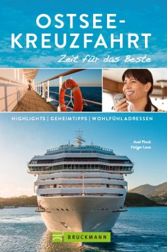 Bruckmann Reiseführer Ostsee-Kreuzfahrt: Zeit für das Beste (eBook, ePUB) - Pinck, Axel