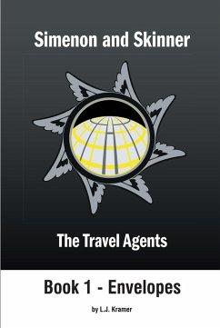 Simenon and Skinner : The Travel Agents (eBook, ePUB) - J. Kramer, L.