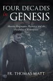 Four Decades In Genesis (eBook, ePUB)