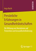 Persönliche Erfahrungen in Gesundheitsbotschaften (eBook, PDF)