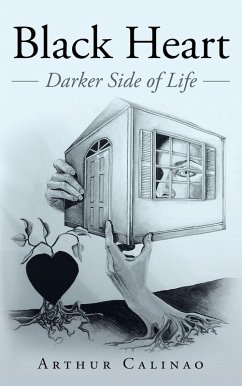 Cover Black Heart: Darker Side of Life (eBook, ePUB)