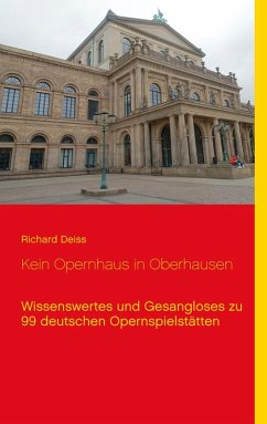 Kein Opernhaus in Oberhausen (eBook, ePUB) - Deiss, Richard