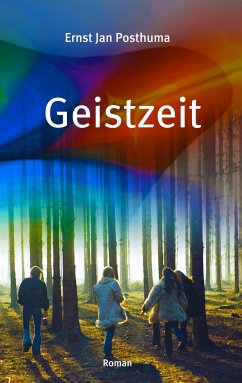 Geistzeit (eBook, ePUB) - Posthuma, Ernst Jan