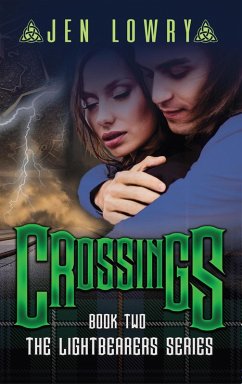 Crossings (The Lightbearers Series, #2) (eBook, ePUB) - Lowry, Jen