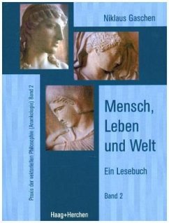 Mensch, Leben und Welt - Gaschen, Niklaus